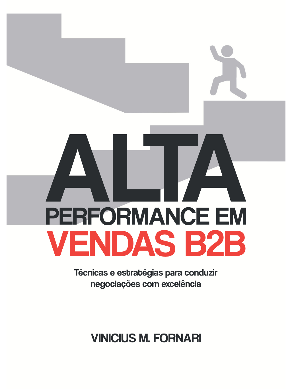 Capa do livro Alta Performance em Vendas B2B